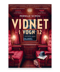 Vidnet i vogn 12 – Pernille Schou