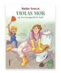 Violas mor og den kæmpestore lort – Matilde Trobeck