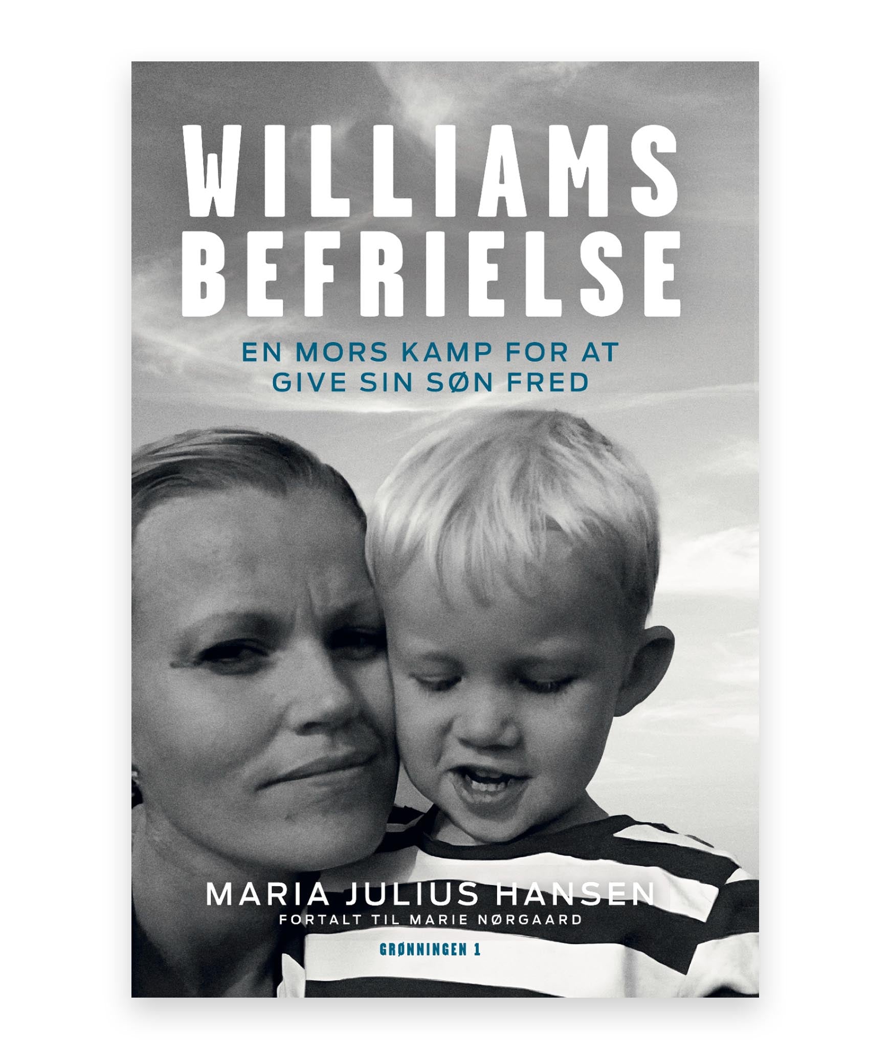 Williams befrielse – Maria Julius Hansen, Marie Nørgaard